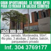 GRAN OPORTUNIDAD SE VENDE APTO PARA ESTRENAR EN GALICIA CERRITOS