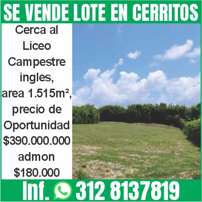 SE VENDE LOTE EN CERRITOS.