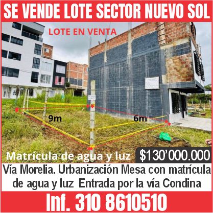 SE VENDE LOTE SECTOR NUEVO SOL.