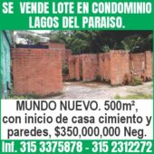 SE VENDE LOTE EN CONDOMINIO LAGOS DEL PARAISO. MUNDO NUEVO.