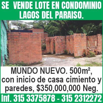 SE VENDE LOTE EN CONDOMINIO LAGOS DEL PARAISO. MUNDO NUEVO.