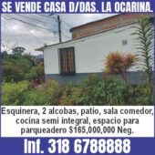 SE VENDE CASA D/DAS. LA OCARINA