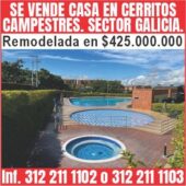 SE VENDE CASA EN CERRITOS CAMPESTRE. SECTOR GALICIA.